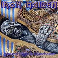 Iron Maiden (UK-1) : Second Night in Manchester